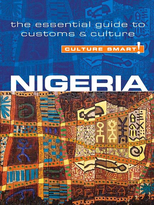 Title details for Nigeria--Culture Smart! by Diane Lemieux - Available